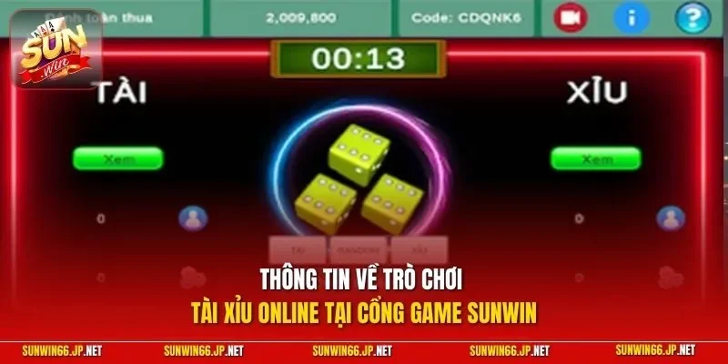 Thông tin về trò chơi tài xỉu online tại cổng game SUNWIN